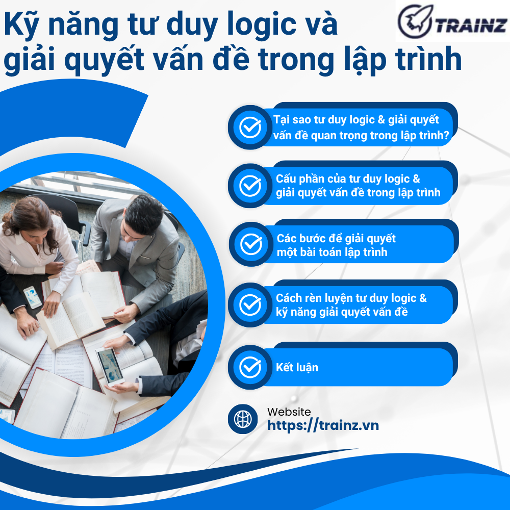 Kỹ Năng Tư Duy Logic Và Giải Quyết Vấn Đề Trong Lập Trình